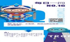 全面解析比特派TRX：如何利用TRON生态轻松投资与